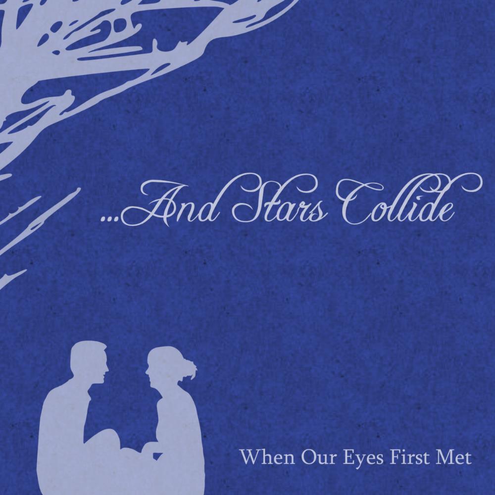 And Stars Collide - When Our Eyes First Met CD (album) cover