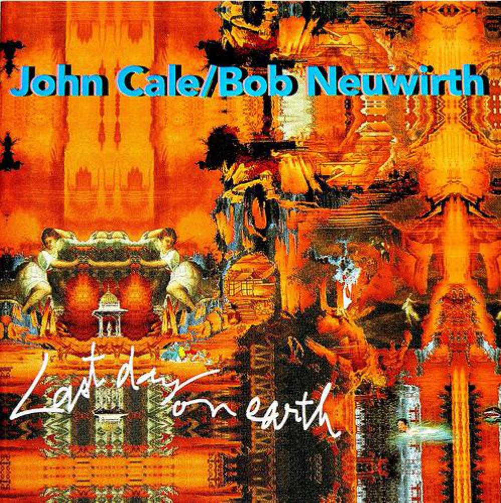 John Cale - John Cale & Bob Neuwirth: Last Day On Earth CD (album) cover