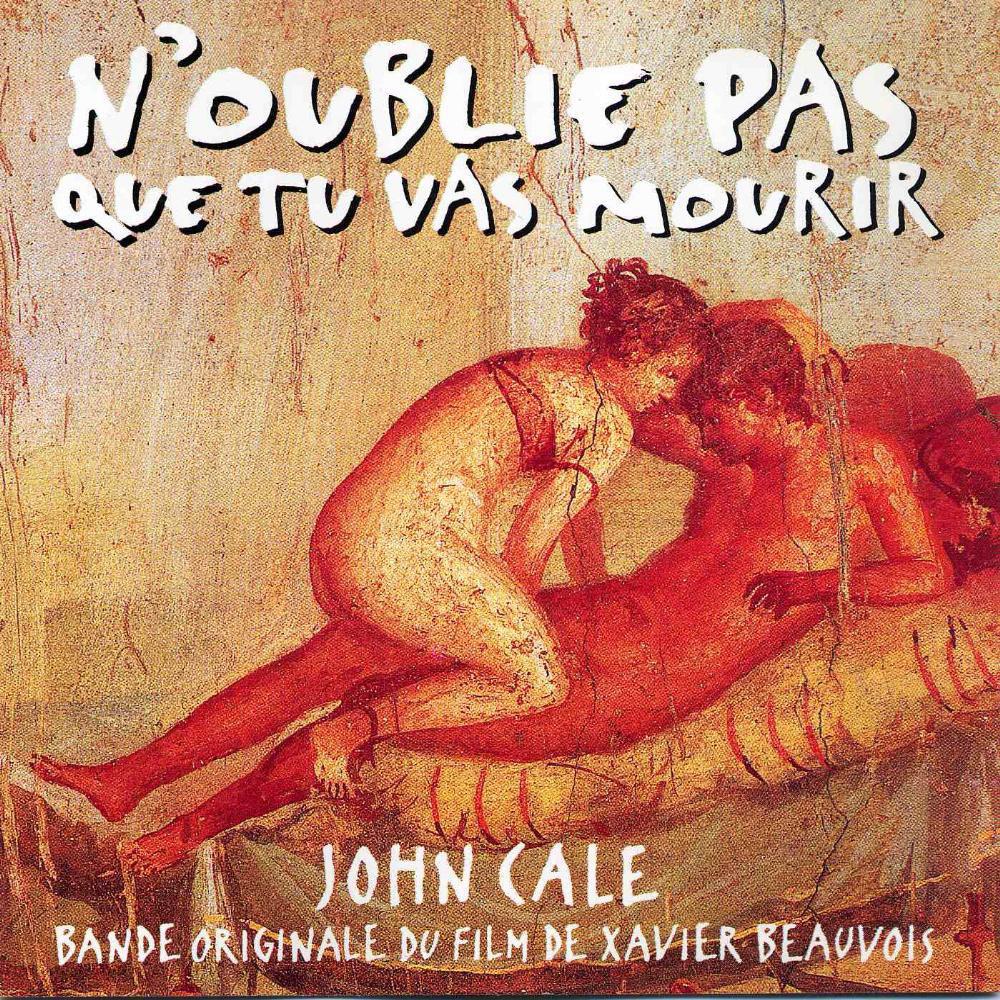 John Cale N'Oublie Pas Que Tu Vas Mourir (OST) album cover
