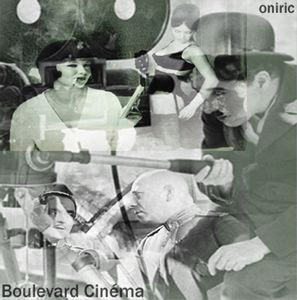Oniric - Boulevard Cinma CD (album) cover