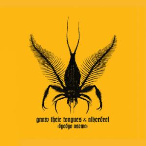 Gnaw Their Tongues - Dyodyo Asema (with Alkerdeel) CD (album) cover