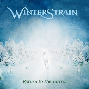 Winterstrain Return To The Mirror album cover