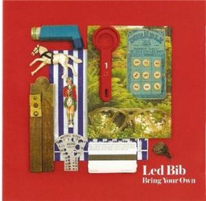 Led Bib - Bring Your Own CD (album) cover