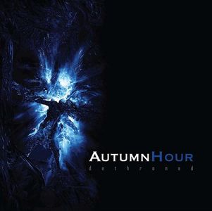 Autumn Hour - Dethroned CD (album) cover