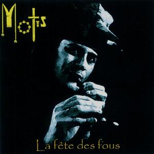 Motis La Fte Des Fous album cover