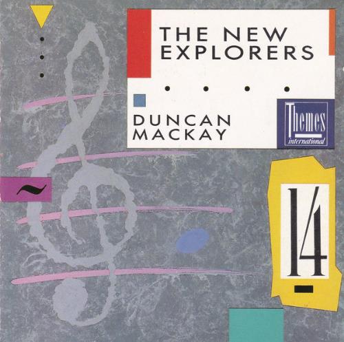Duncan Mackay The New Explorers album cover