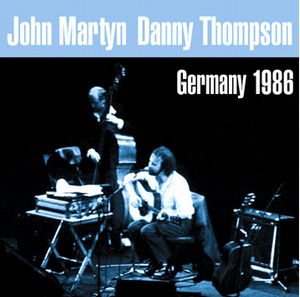 John Martyn - Germany 1986 CD (album) cover