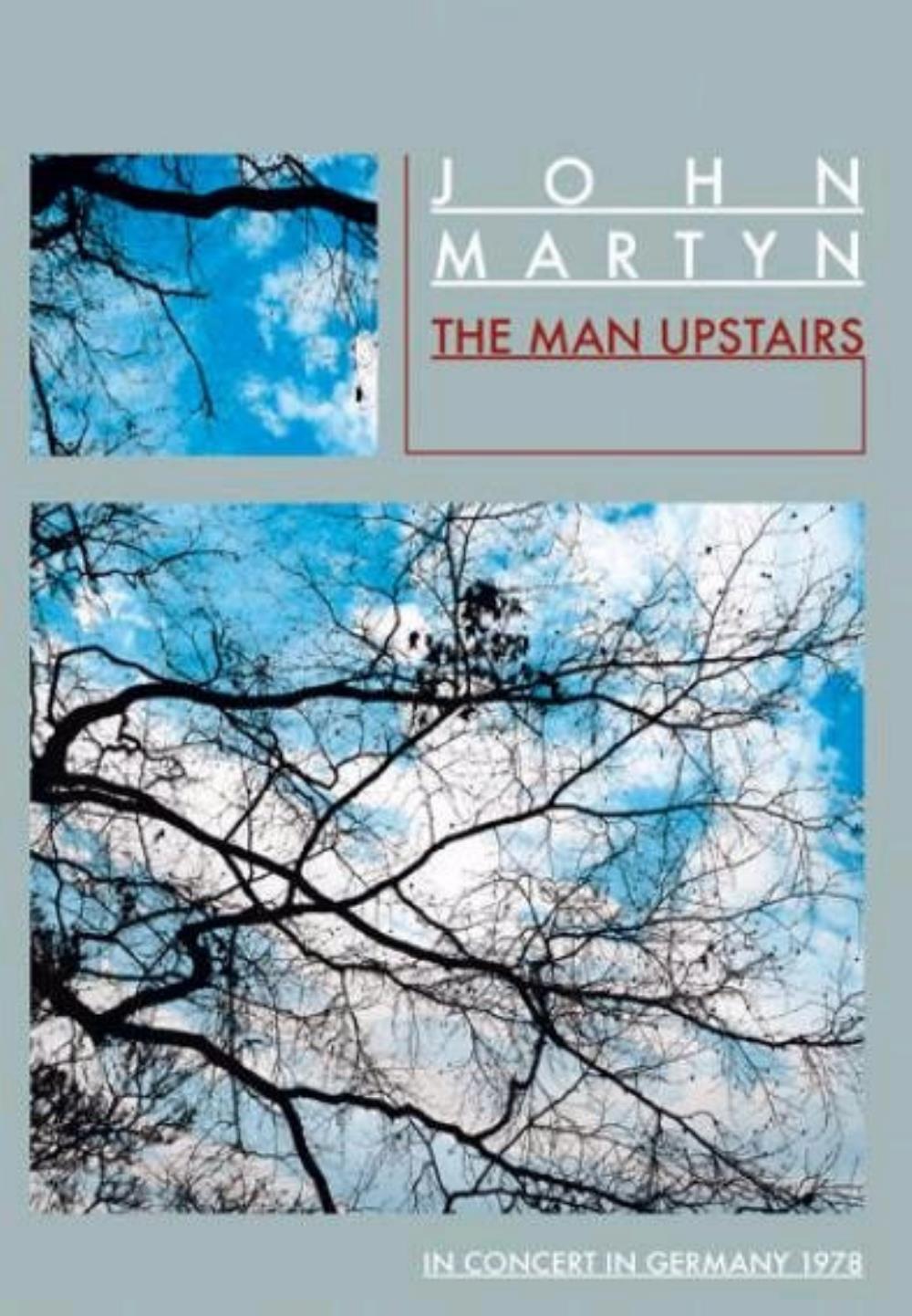 John Martyn - The Man Upstairs - In Concert in Germany 1978 CD (album) cover