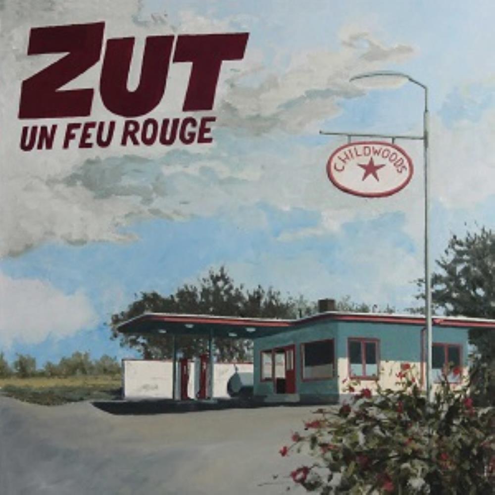 Zut Un Feu Rouge Childwoods album cover