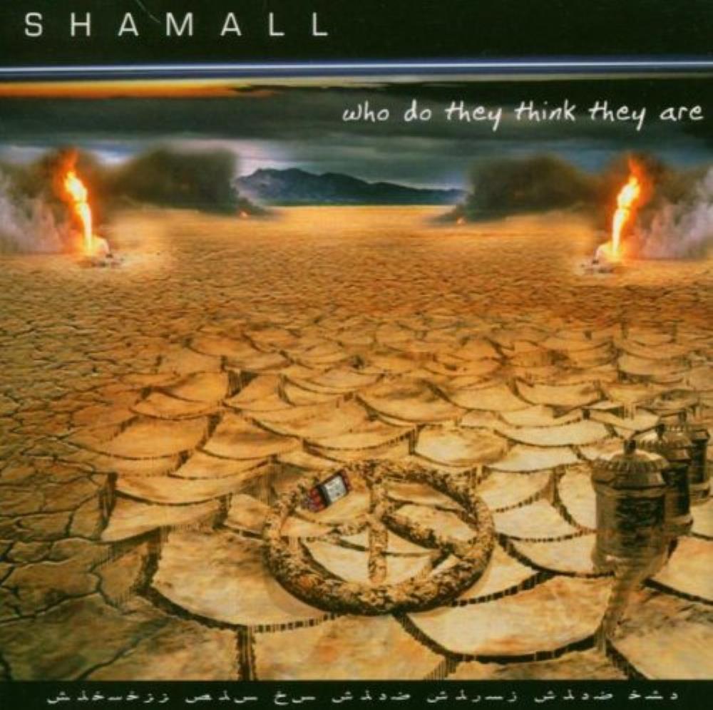 Shamall - Who Do They Think They Are CD (album) cover