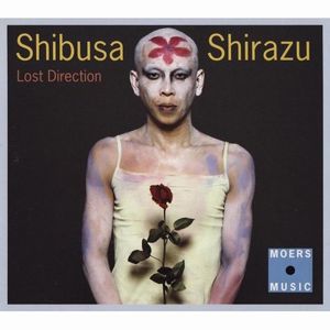 Shibusashirazu - Lost Direction CD (album) cover