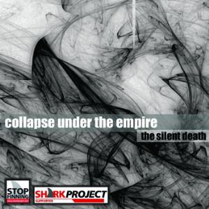 Collapse Under The Empire The Silent Death album cover