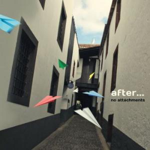 After... - No Attachments CD (album) cover