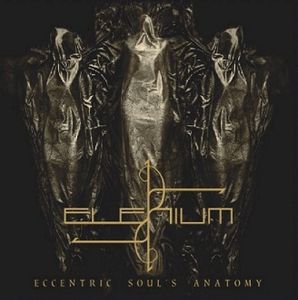 Elenium Eccentric Souls Anatomy album cover