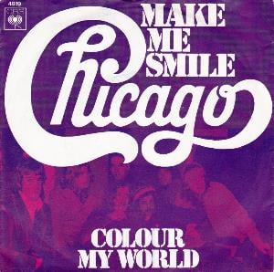 Chicago - Make Me Smile / Colour My World CD (album) cover