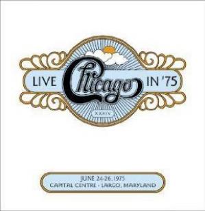 Chicago - Chicago XXXIV: Live in '75 CD (album) cover