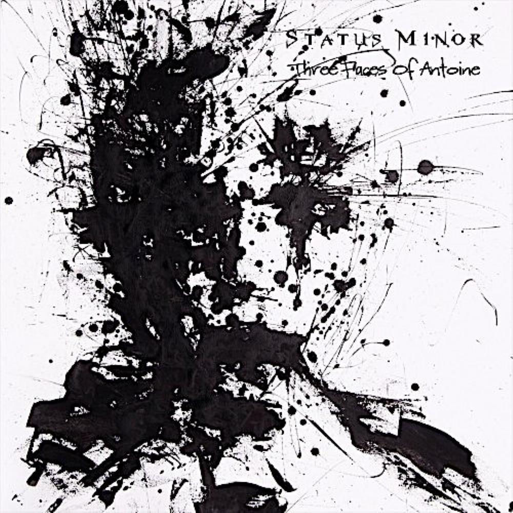 Status Minor Three Faces of Antoine album cover