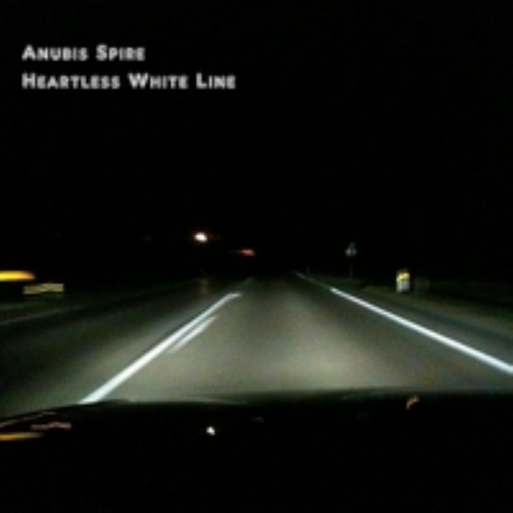 Anubis Spire Heartless White Line album cover