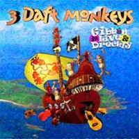 3 Daft Monkeys - Gibbon It Live & Dreckley CD (album) cover