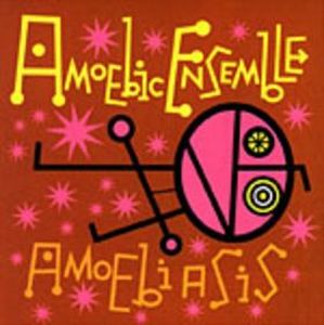Amoebic Ensemble Amoebiasis album cover