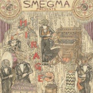 Smegma Mirage album cover