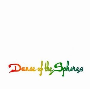 Rainbow Generator Dance of the Spheres album cover