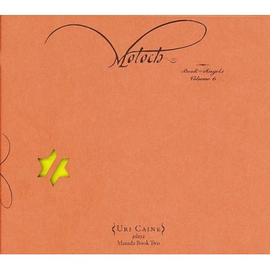 Masada - Moloch: Book Of Angels Volume 6 (Uri Caine) CD (album) cover
