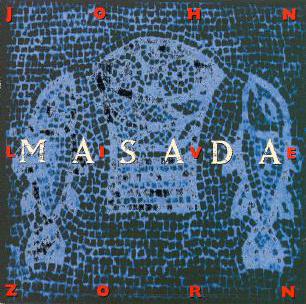 Masada John Zorn / Masada Live album cover