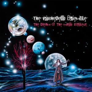 The Psychedelic Ensemble The Dream Of The Magic Jongleur album cover