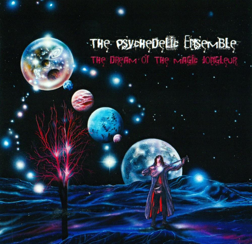 The Psychedelic Ensemble The Dream Of The Magic Jongleur album cover