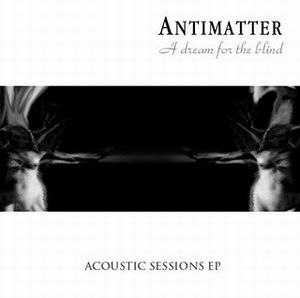 Antimatter - A Dream For The Blind CD (album) cover