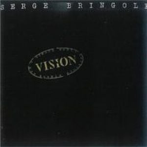 Serge Bringolf Vision album cover