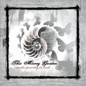 This Misery Garden - Another Great Day on Earth CD (album) cover