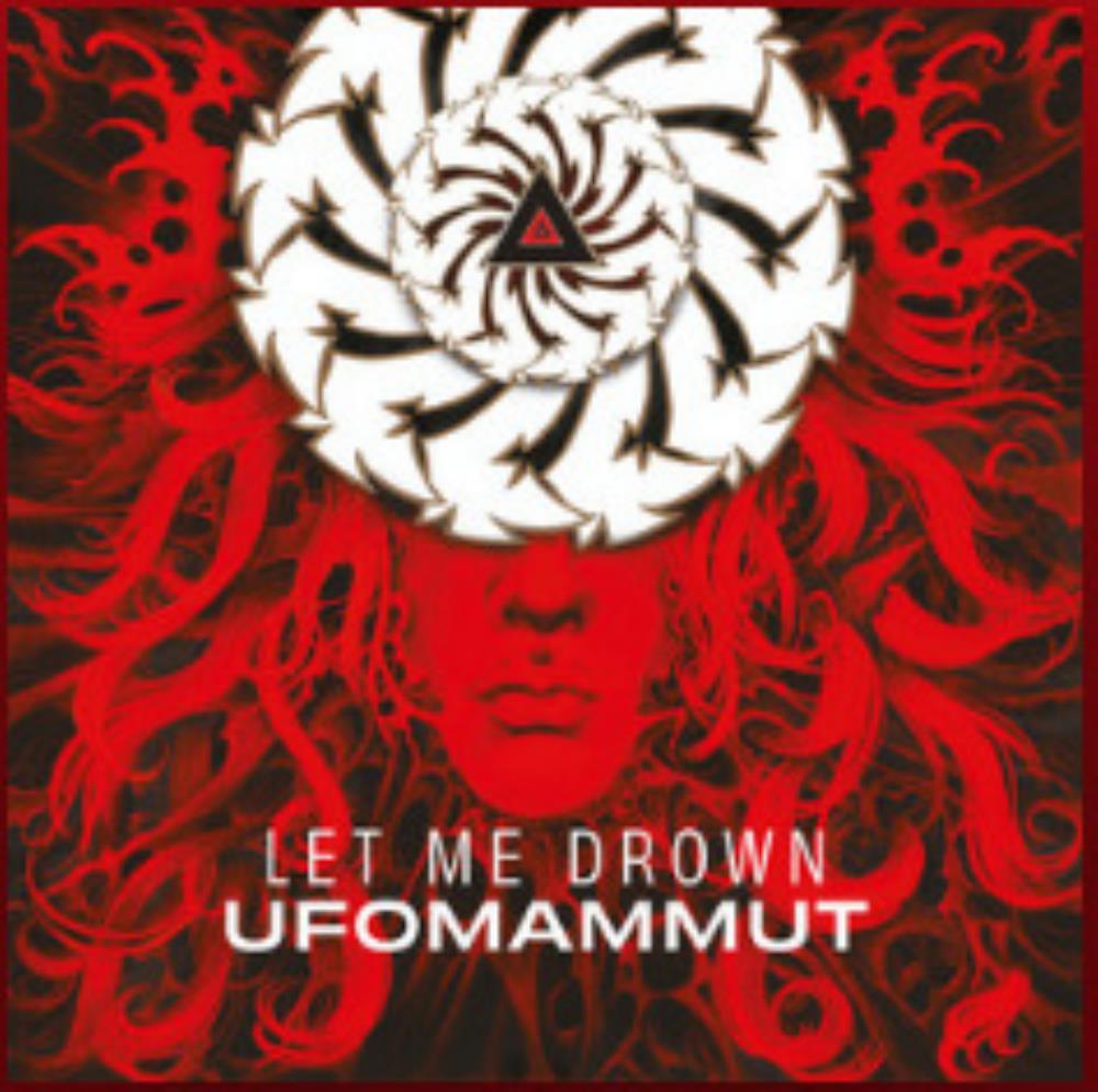 Ufomammut - Let Me Drown CD (album) cover
