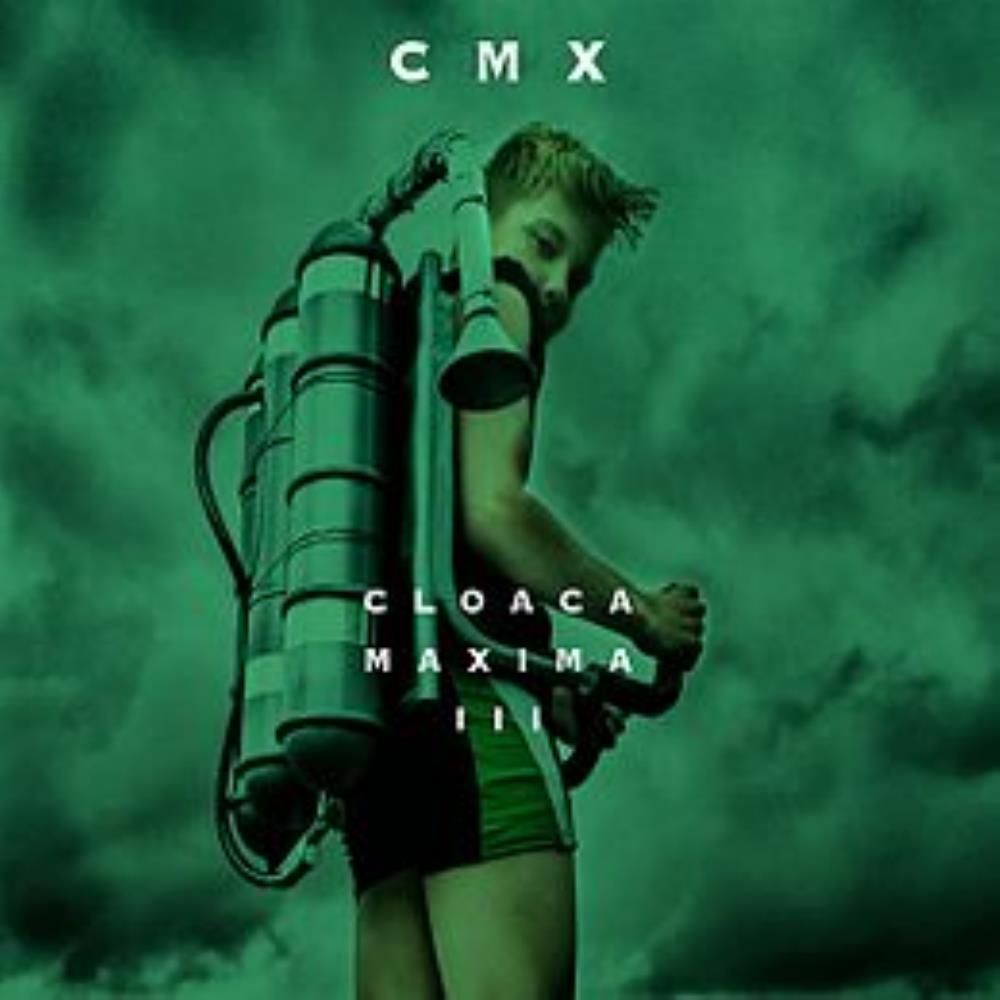 CMX - Cloaca Maxima III CD (album) cover