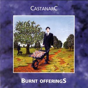 Castanarc - Burnt Offerings CD (album) cover