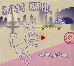 Katzen Kapell Si Tu Veux album cover
