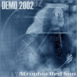 Atrophia Red Sun - Demo 2002 CD (album) cover