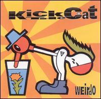 Kick The Cat - Weirdo CD (album) cover