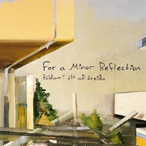 For A Minor Reflection - Hldum I Att Ad reidu CD (album) cover