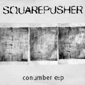 Squarepusher Conumber E:P album cover