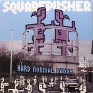 Squarepusher Hard Normal Daddy album cover