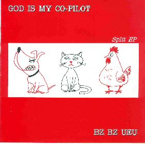 Bz Bz Ueu - Bz Bz Ueu/God Is My Co-Pilot (Split) CD (album) cover