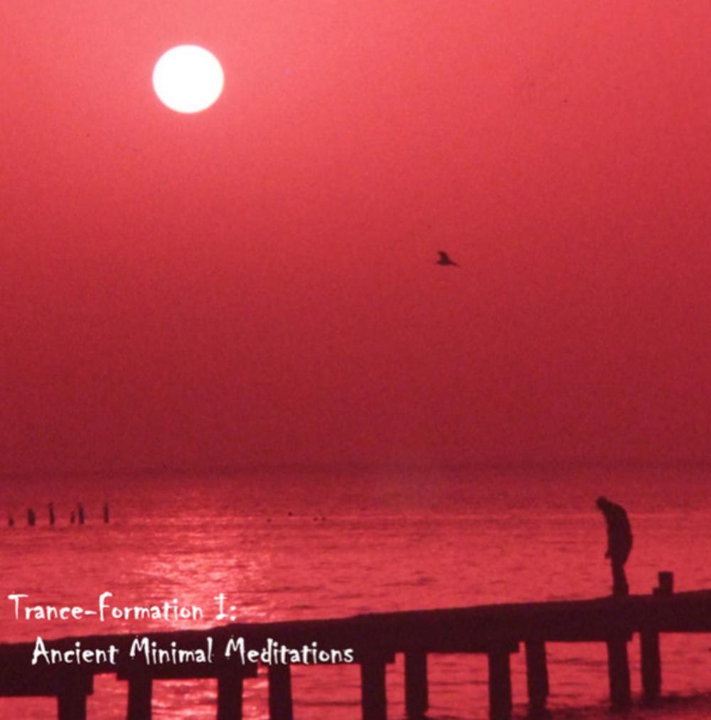 J.D Emmanuel - Trance-Formation I: Ancient Minimal Meditations CD (album) cover