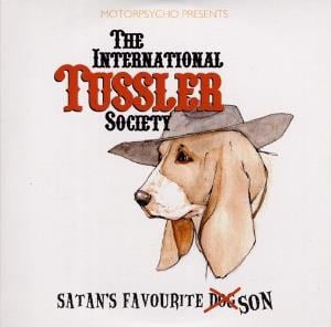 Motorpsycho Motorpsycho Presents The International Tussler Society - Satan's Favourite Son album cover