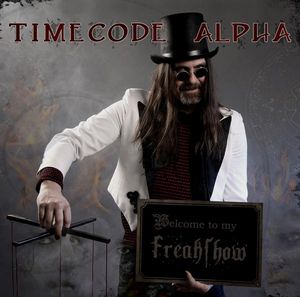 Timecode Alpha Freakshow album cover