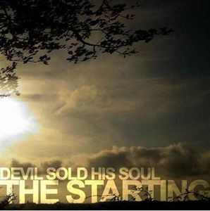 Devil Sold His Soul The Starting album cover