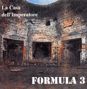 Formula 3 La Casa Dell'imperatore album cover