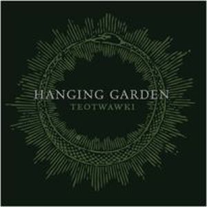 Hanging Garden - Teotwawki CD (album) cover