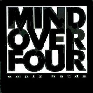 Mind Over Four - Empty Hands CD (album) cover